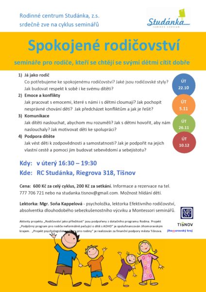 Plakát akce: Spokojené rodičovství – semináře pro rodiče, kteří se chtějí se svými dětmi cítit dobře