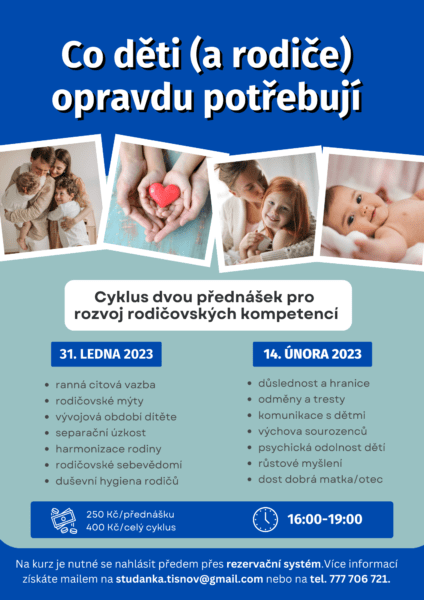 Plakát akce: Co děti (a rodiče) opravdu potřebují aneb rozvoj rodičovských kompetencí II. – ZRUŠENO